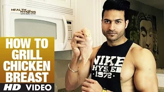 How to Grill CHICKEN BREAST | Guru Mann | Health And Fitness