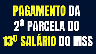 GOVERNO LIBERA PAGAMENTOS DA SEGUNDA PARCELA DO 13º SALÁRIO DO INSS