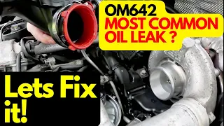 C350 OM642 V6 Most Common Oil Engine Leak ? - how to Fix it