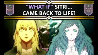 "What if" Sitri Came Back To Life? Part 1 (Fire Emblem Fan Fiction)