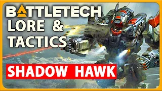A Mercenary Guide to BATTLETECH - Shadow Hawk