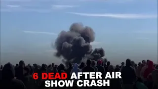 Caught on camera: Air show crash kills 6