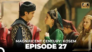 Magnificent Century: Kosem Episode 27 (English Subtitle) (4K)