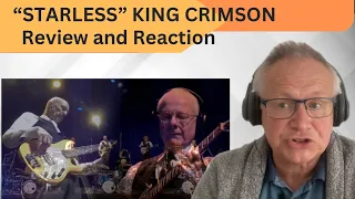 Sensational Musicianship! Reacting to King Crimson - Starless