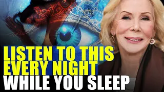 LOUISE HAY Guided Meditation for Manifestation to Visualize THE NEW YOU Night Meditation