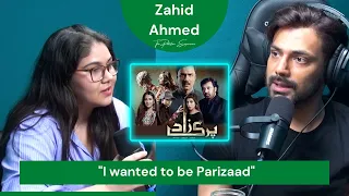 "I wanted to be Parizaad" - Zahid Ahmed - #TPEClips