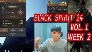 6thDEBO | Black Spirit 24 Vol.1 Week 2