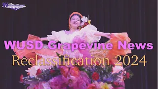 WUSD Grapevine News S3 E5 | Reclassification 2024