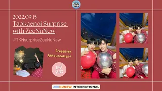 【ENG/POR SUBS】2022.09.15 Taokaenoi Surprise with ZeeNuNew (Cruise)