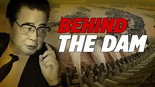 Behind the Dam - [China Angle with Simone]