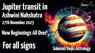Jupiter transit in Ashwini Nakshatra | Jupiter kulkee Ashwini Nakshatrassa / kuun kartanossa