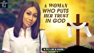 Watch And See The Power Of God On This Christian Woman Who Trust In God - A Nigerian Movie