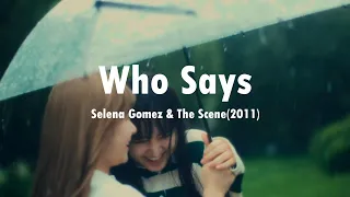 【和訳】Who Says - Selena Gomez & The Scene｜あなたはあなたのままでいいんだよ｜Lyrics & Japanese sub｜セレーナ・ゴメス