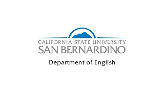 Department of English - Cal State San Bernardino (CSUSB)