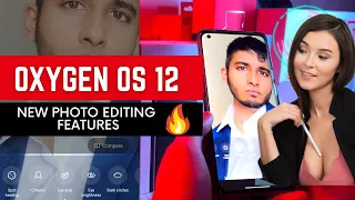 New Photo Editing Tools in Oxygen OS 12