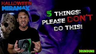 HALLOWEEN with MIRAMAX: 5 Potentially HORRIBLE Decisions!