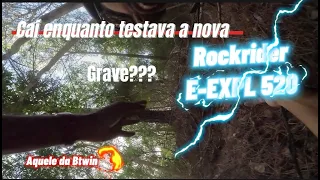 Caí enquanto testava a nova Rockrider E-EXPL 520 😱😱 Será que foi grave? | Aquele da Btwin