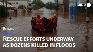 Rescue efforts underway as dozens killed in Brazil floods | AFP