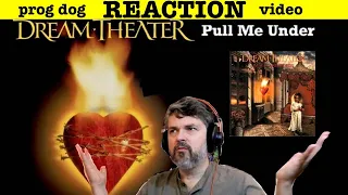 Dream Theater "Pull Me Under"     (reaction ep. 219)