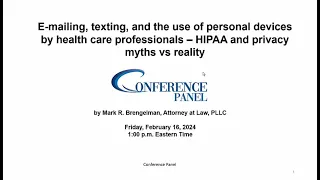 E-mailing, Texting, and the Use of Personal Devices by Healthcare Professionals – Myths vs. Reality