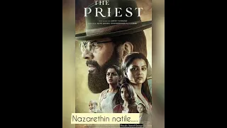 ||Nazarethin nattile||..... #movie The Priest