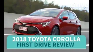 Toyota Corolla 2018 First Drive Review | Drive.com.au