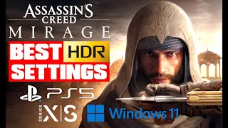 Assassin's Creed Mirage - Best HDR Settings PS5 - Xbox - PC / LG CX - G2 - G3 - Samsung S95C