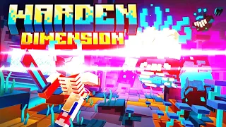 เอาชีวิตไม่รอดในโลกWarden Minecraft Warden Dimension