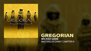 Gregorian - Wicked Game (Masters Of Chant III)