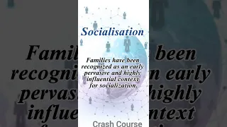 Socialization #crashcourse #sociology