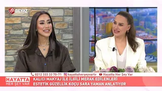 NUR VİRAL | HAYATTA HER ŞEY VAR PROGRAMI | KONUK SARA YAMAN