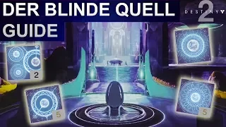 Destiny 2 Forsaken: Der Blinde Quell Guide (Deutsch/German)