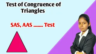 Test of Congruence of Triangles | types of test in hindi