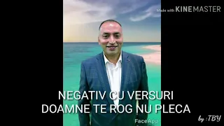 Negativ doamne te rog nu pleca