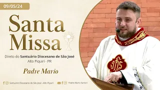 Santa Missa | 6ª Semana da Páscoa | Quinta-feira 09/05/2024