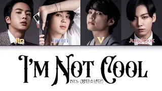 How Would BTS Sing ‘I’m Not Cool’ By HyunA (Color Coded Lyrics Eng/Rom/Han)