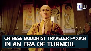 Fa Xian's Spiritual Journey EP.01 Born in an Era of Turmoil | Buddhism Documentary