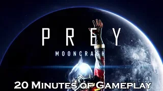 This Is... 20 Minutes of Prey Mooncrash DLC