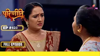 Parineetii | परिणीती | Episode 623 | 06 January 24