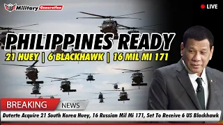 PH Ready: Duterte Acquire 21 South Korea Huey, 16 Russian Mil Mi 171, Set To Receive 6 US Blackhawk