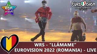 WRS - "Llámame" - Live - Eurovision Song Contest 2022 (🇷🇴Romania)