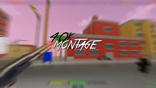 40K Da Hood Montage 🎯