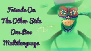 Friends On The Other Side - One Line Multilanguage (The Princess & The Frog)