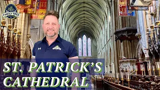 SAINT PATRICK’S CATHEDRAL HISTORY & TOUR! DUBLIN, IRELAND