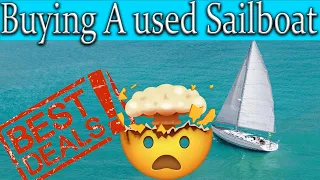 Buying a used sailboat, Where are the best deals ?