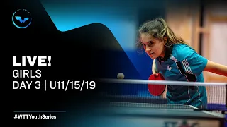 WTT Youth Contender Tunis (Girls) - Day 3 | U11/15/19 (R16 - Final)