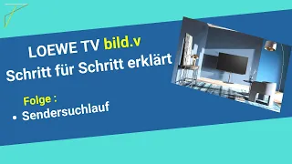 Loewe TV Sendersuchlauf durchführen