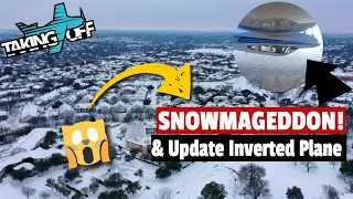 Snowmageddon and Update on Christys Inverted Warrior -- TakingOff Ep 138