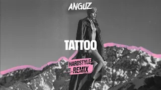 Loreen - Tattoo (Anguz Hardstyle Remix)