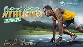 Optimal Diet for Athletes Webinar - May 2018